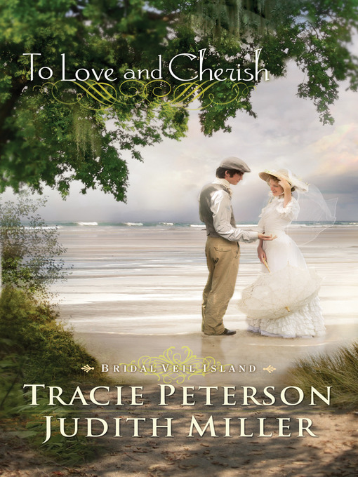 Title details for To Love and Cherish by Tracie Peterson - Wait list